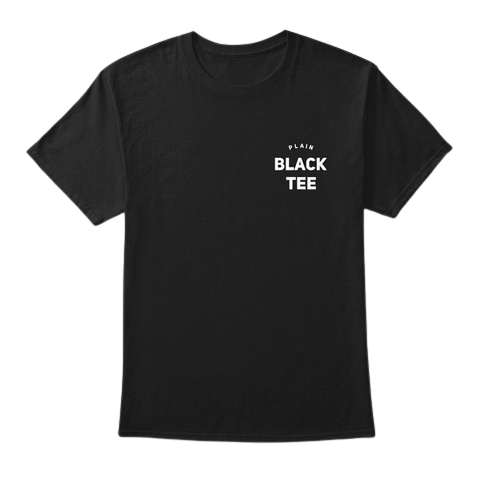 plain black tee, plain apparel, black t-shirt, streetwear, plain apparel, the plain shop, it is what it is, 100% cotton